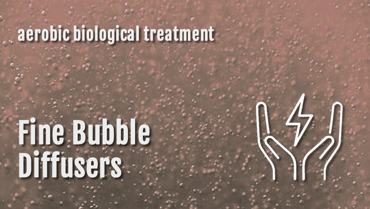 Fine Bubble Diffusers