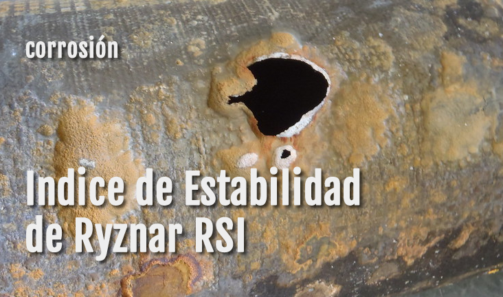 Índice de Estabilidad de Ryznar - RSI - Corrosión